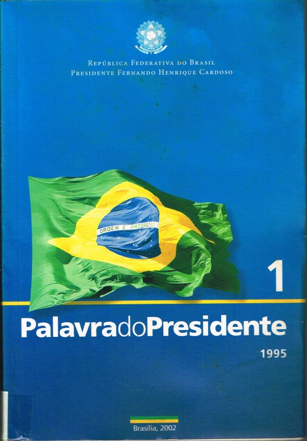 Palavra do Presidente - 1995 - Vol. 1